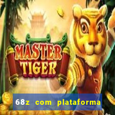 68z com plataforma de jogos